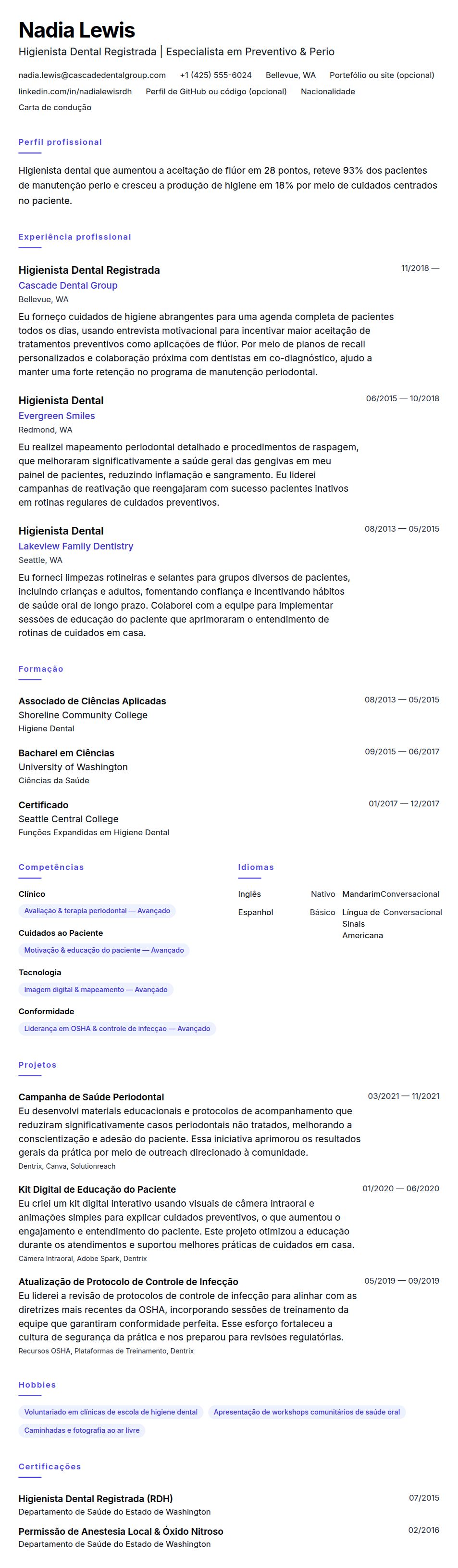 Pré-visualização do currículo Exemplo de Currículo de Higienista Dental