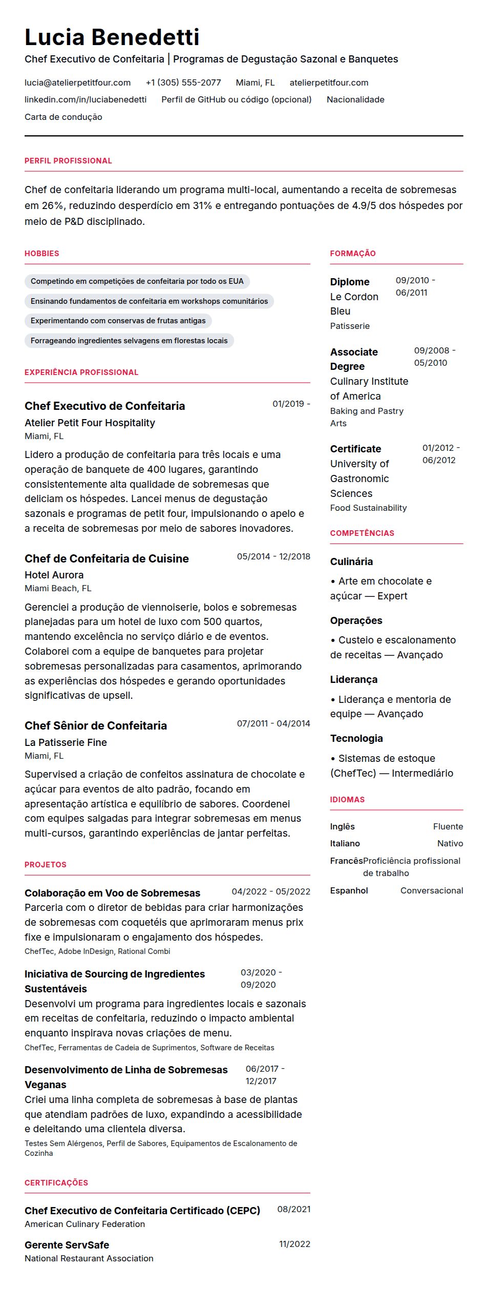 Pré-visualização do currículo Exemplo de Currículo de Chef de Confeitaria